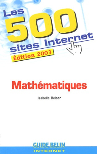Belser_Isabelle-Les_500_sites_Internet_Math_matiques._Edition_2003-9782701135205_0