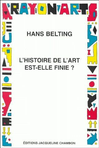 Belting_Hans-L_HISTOIRE_DE_L_ART_EST-ELLE_FINIE_-9782877112062_0