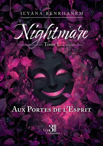Benrhanem_Ilyana-Nightmare_-_Tome_1._Aux_Portes_de_l_Esprit-9791040623335_0