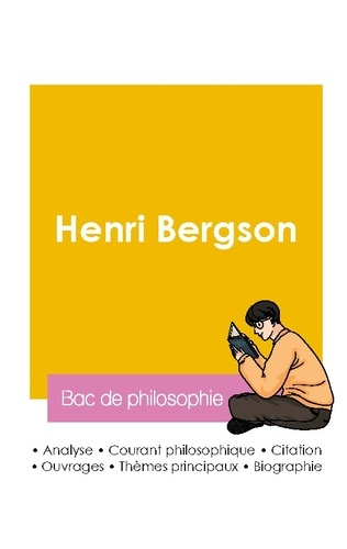 Bergson_Henri-R_ussir_son_Bac_de_philosophie_2026_Analyse_du_philosophe_Henri_Bergson-9782385993771_0