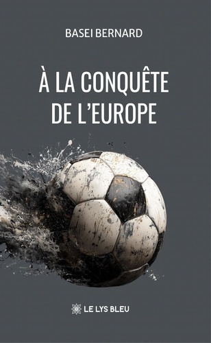 Bernard_Basei-_la_conqu_te_de_l_Europe-9791044036056_0
