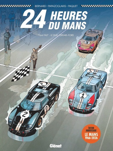 Bernard_Denis_Papazoglakis_Christian_Paquet_Ro-24_Heures_du_Mans_-_1964-1967_-_dition_anniversaire._Le_duel_Ferrari-Ford-9782344076125_0