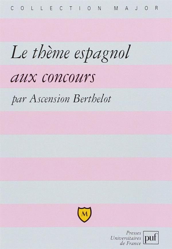 Berthelot_Ascension-Le_th_me_espagnol_aux_concours-9782130523383_0
