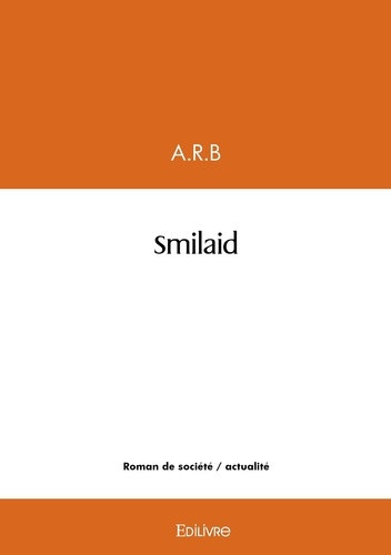 Bertrand_Anne-rafa_le-Smilaid-9782414622726_0