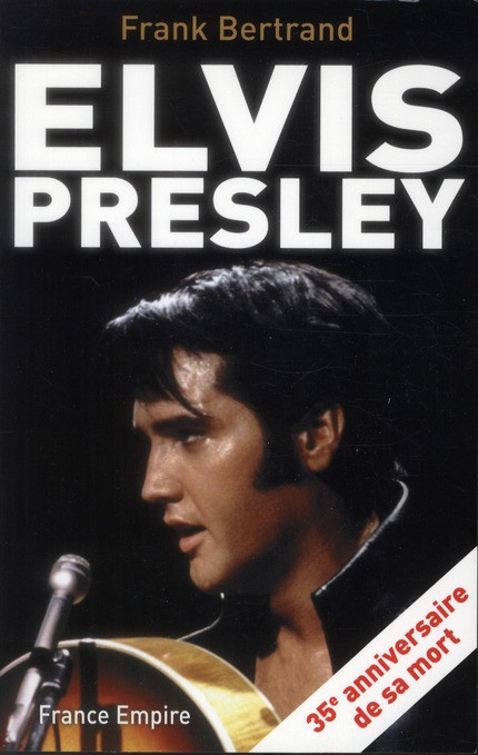 Bertrand_Frank-Elvis_Presley-9782704811557_0