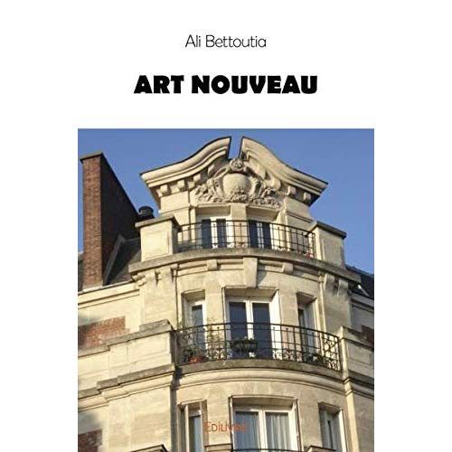 Bettoutia_Ali-Art_nouveau-9782414336005_0