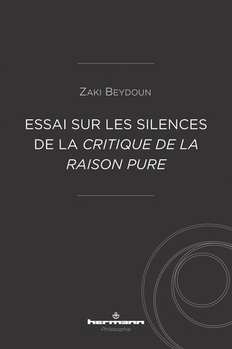 Beydoun_Zaki-Essai_sur_les_silences_de_la_Critique_de_la_raison_pure-9791037044532_0
