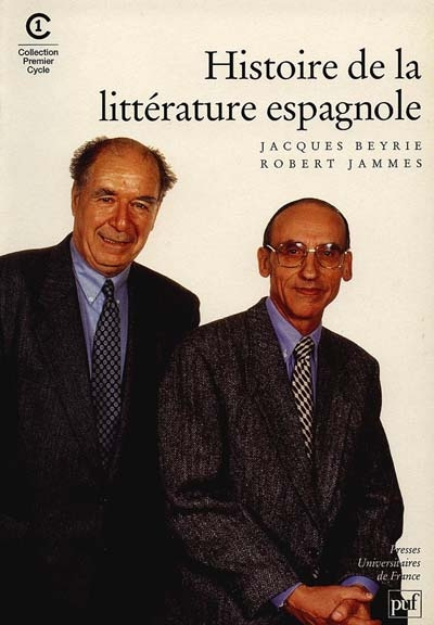 Beyrie_Jacques_Jammes_Robert-Histoire_de_la_litt_rature_espagnole_d_expression_castillane-9782130467496_0