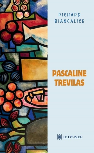 Biancalice_Richard-Pascaline_Trevilas-9791044029638_0