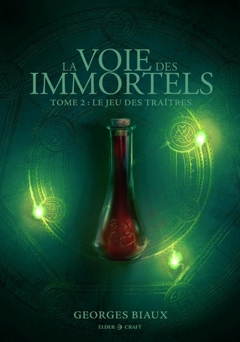 Biaux_Georges-Le_Jeu_des_tra_tres_La_Voie_des_Immortels_T2-9782380241303_0