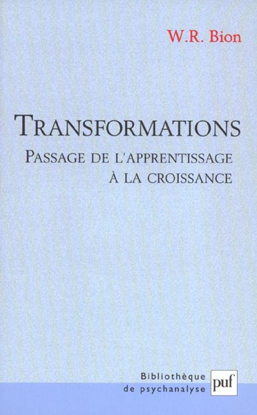 Bion_W-R-Transformations._Passage_de_l_apprentissage_la_croissance-9782130525400_0