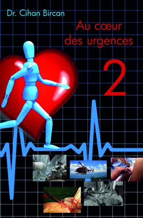Bircan_Cihan-Au_coeur_des_urgences_-_Tome_2._2-9782334116909_0