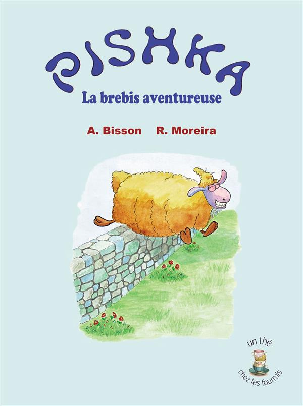 Bisson_Andr_Moreira_Ricardo-Pishka_la_brebis_aventureuse._La_brebis_aventureuse-9782492849084_0