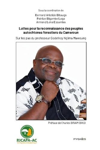 Bitouga_Bernard_aris-Luttes_pour_reconnaissance_peuples_autoc_-_sur_les_pas_du_professeur_gode-9789956460168_0
