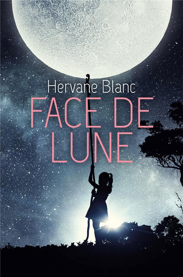 Blanc_Hervane-Face_de_Lune-9791026219231_0