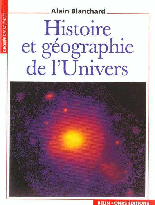 Blanchard_Alain-Histoire_et_g_ographie_de_l_Univers-9782701117164_0