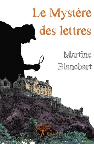 Blanchart_Martine-Le_myst_re_des_lettres-9782332744777_0