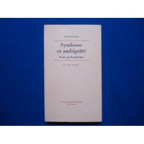 Bleger_J.-Symbiose_et_ambigu_t_-9782130366034_0