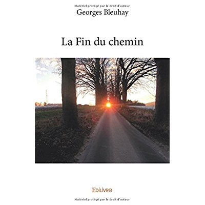 Bleuhay_Georges-La_fin_du_chemin-9782414047901_0