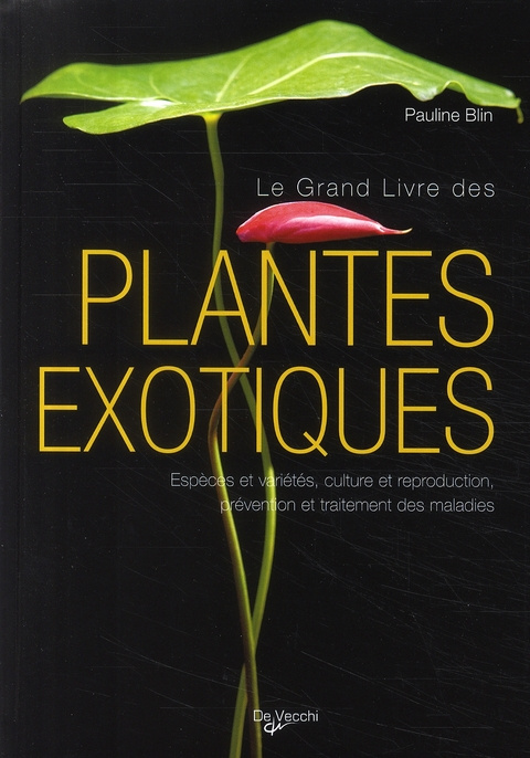 Blin_Pauline-Le_grand_livre_des_Plantes_exotiques-9782732893006_0