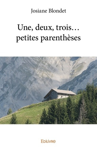 Blondet_Josiane-Une_deux_trois..._petites_parenth_ses-9782414011285_0