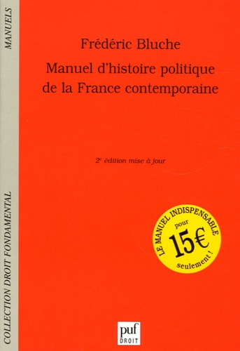 Bluche_Fr_d_ric_Saint-Bonnet_Fran_ois-Manuel_d_histoire_politique_de_la_France_contemporaine._2e_dition-9782130554745_0