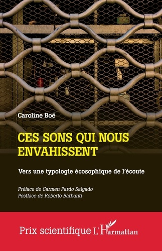 Bo_Caroline_Pardo_Salgado_carmen_Barbanti_Rob-Ces_sons_qui_nous_envahissent._Vers_une_typologie_cosophique_de_l_coute-9782336526560_0