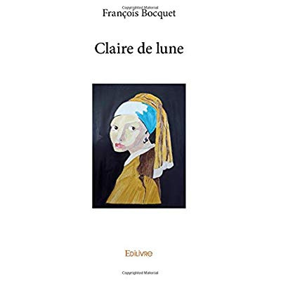 Bocquet_Fran_ois-Claire_de_lune-9782414253203_0