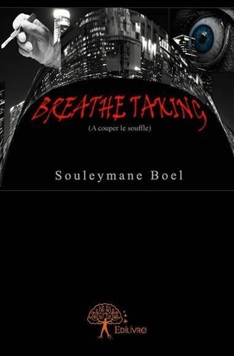 Boel_Souleymane-Breathe_Taking._A_couper_le_souffle_-9782332645838_0