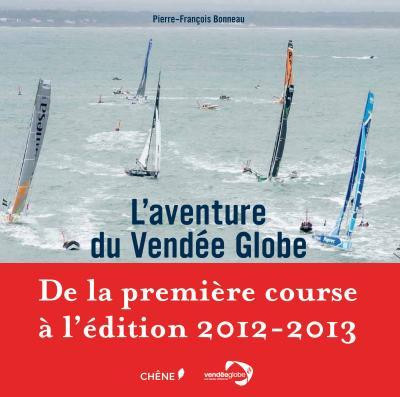 Bonneau_Pierre-Fran_ois-L_aventure_du_Vend_e_Globe-9782812309212_0