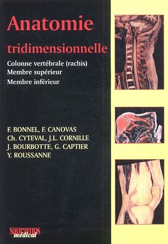Bonnel_F_Canovas_Fr_d_ric_Cyteval_Ch_Cornill-Anatomie_tridimensionnelle-9782840234074_0