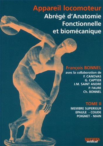 Bonnel_Fran_ois-Appareil_locomoteur_Abr_g_d_anatomie_fonctionnelle_et_biom_canique._Tome_2_Membre_sup_rieur_pa-9782840233312_0