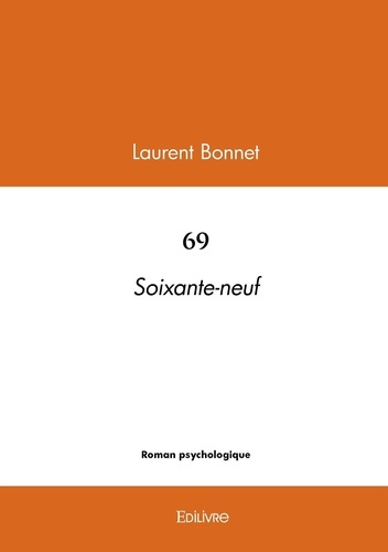 Bonnet_Laurent-69._Soixante-neuf-9782414627110_0