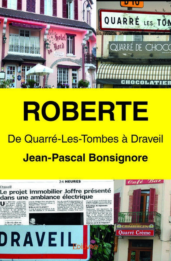 Bonsignore_Jean-Pascal-Roberte._De_Quarr_-Les-Tombes_Draveil-9782414215959_0
