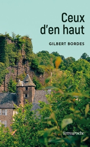 Bordes_Gilbert-Ceux_d_en_haut-9782812941191_0