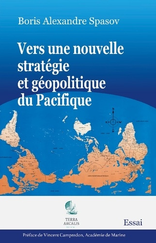 Boris-alexandre_Spasov-Vers_nouvelle_strategie_et_geopolitique._Un_ouvrage_cle_pour_comprendre-9782918996996_0