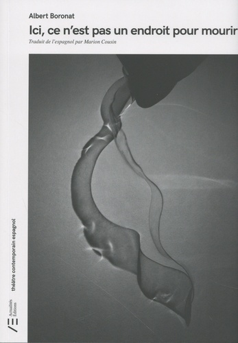 Boronat_Albert_Cousin_Marion-Ici_ce_n_est_pas_un_endroit_pour_mourir-9791094225523_0
