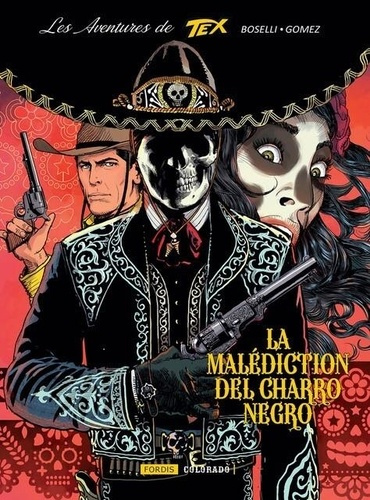 Boselli_Mauro-Les_aventures_de_tex_9._la_malediction_du_charro_negro-9791095720782_0