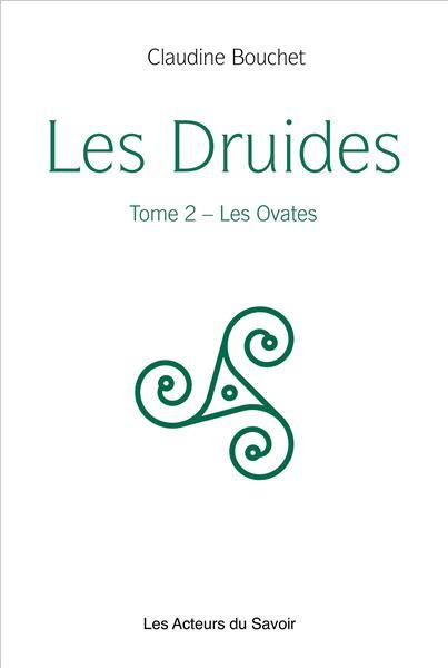 Bouchet_Claudine-Les_Druides._Tome_2_Les_Ovates-9791097108878_0