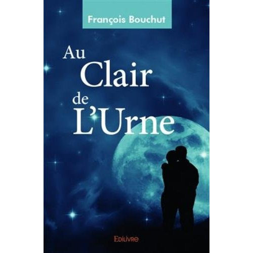 Bouchut_Fran_ois-Au_clair_de_l_urne-9782332992604_0
