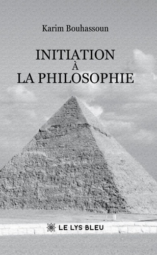 Bouhassoun_Karim-Initiation_la_philosophie-9791042298067_0