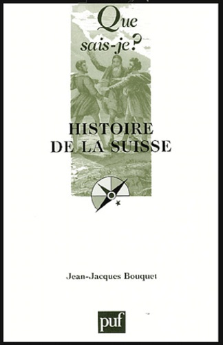 Bouquet_Jean-Jacques-Histoire_de_la_Suisse._5e_dition-9782130545002_0