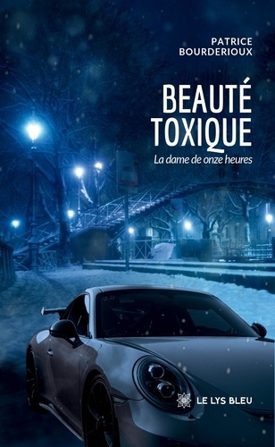 Bourderioux_Patrice-Beaut_toxique._La_dame_de_onze_heures-9791044029843_0