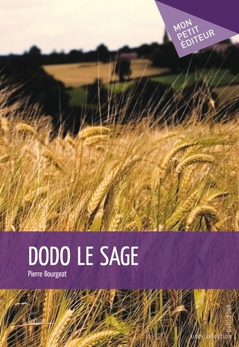 Bourgeat_Pierre-Dodo_le_Sage-9782748397338_0