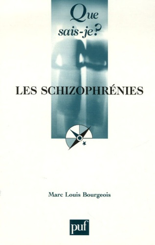 Bourgeois_Marc-Louis-Les_schizophr_nies._4e_dition-9782130557142_0