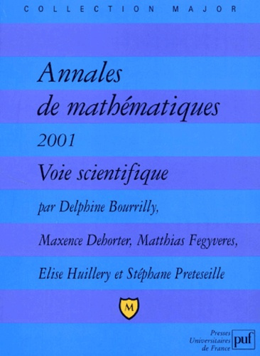 Bourrilly_Delphine_Dehorter_Maxence_Fegyveres-Annales_de_math_matiques_2001._Voie_scientifique-9782130523185_0