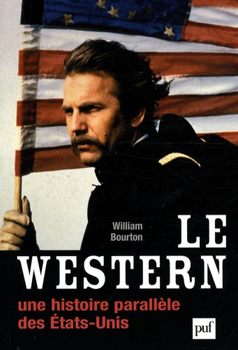 Bourton_William-Le_Western_une_histoire_parall_le_des_Etats-Unis-9782130568827_0