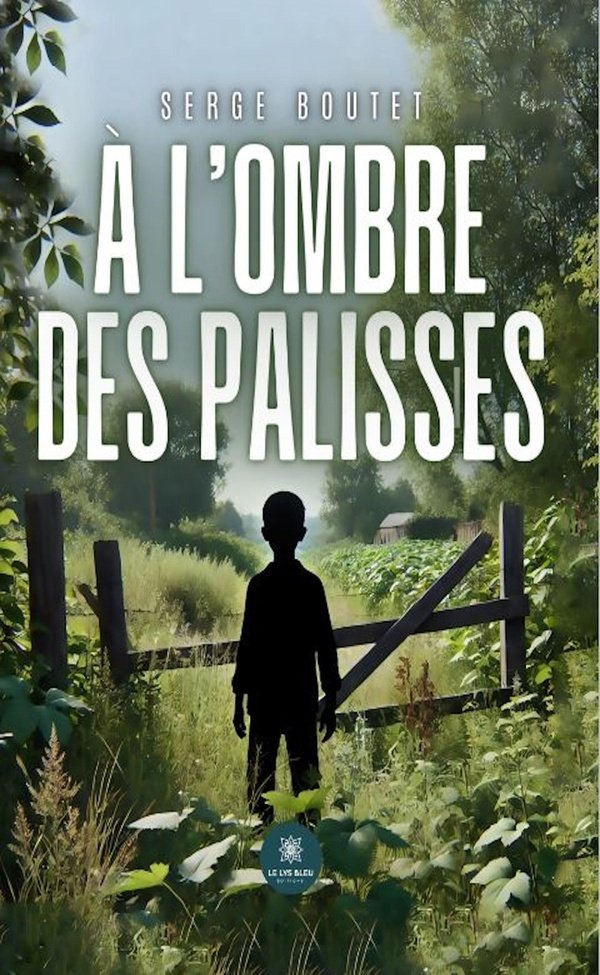 Boutet_Serge-_l_ombre_des_palisses-9791042264703_0