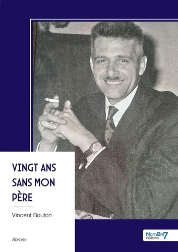Bouton_Vincent-Vingt_ans_sans_mon_p_re-9791042723521_0