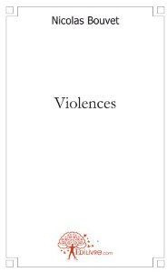 Bouvet_Nicolas-Violences-9782812133152_0
